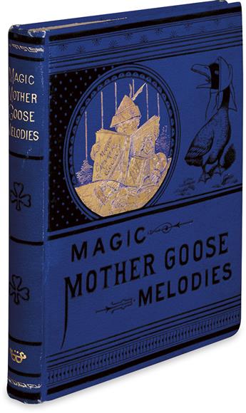 (CHILDRENS LITERATURE.) (MOTHER GOOSE.) The Old Fashioned Mother Goose Melodies Complete with Magic Colored Pictures.